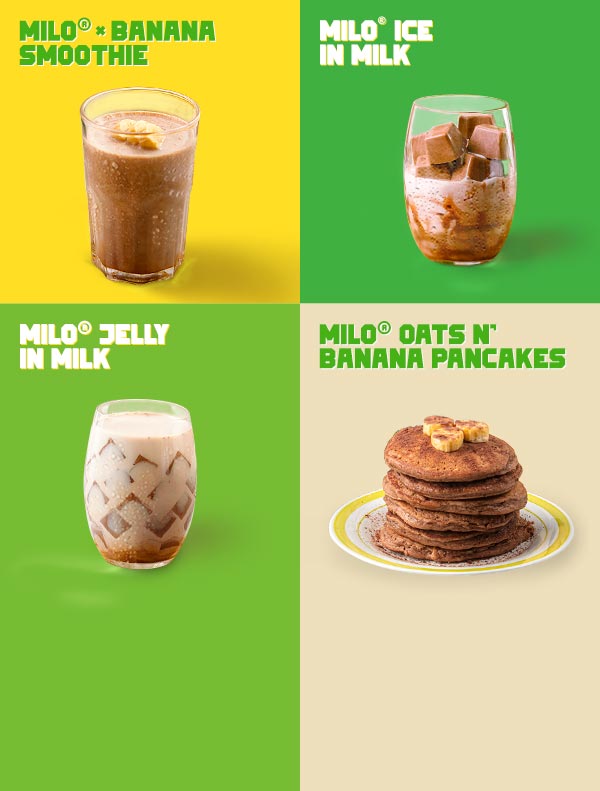 MILO CHAMPION RECIPES banana smoothie, ice milk drink, jelly milk drink, oats banana pancakce
