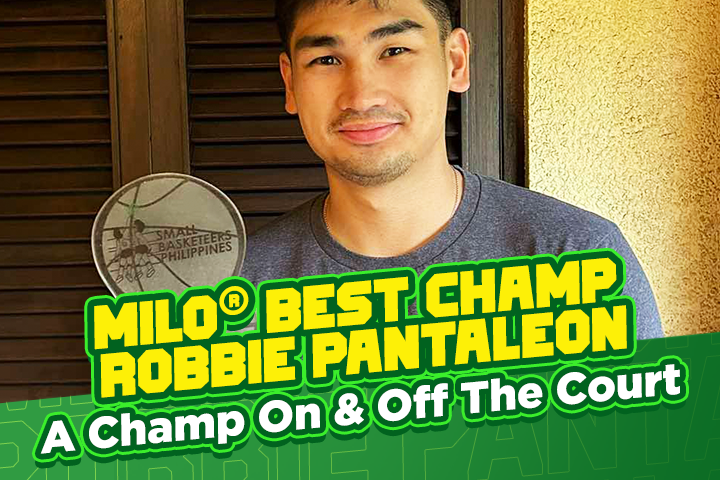 
MILO® Best Champ Robbi Pantaleon | MILO® Philippines
