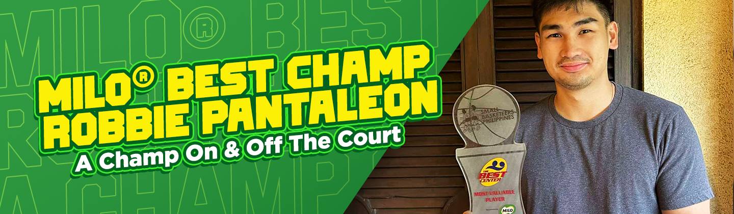 Meet Robbie Pantaleon, the MILO Best Champ Who Now Runs a Successful Business