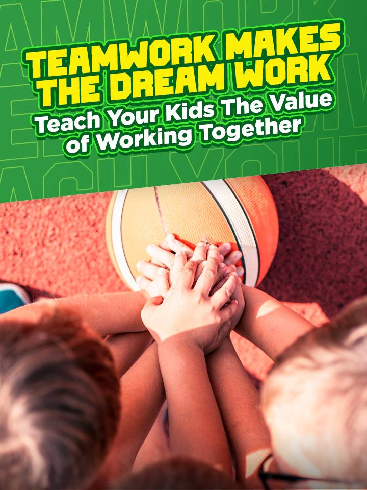 Discover How Your Kids Can Learn the Value of Teamwork